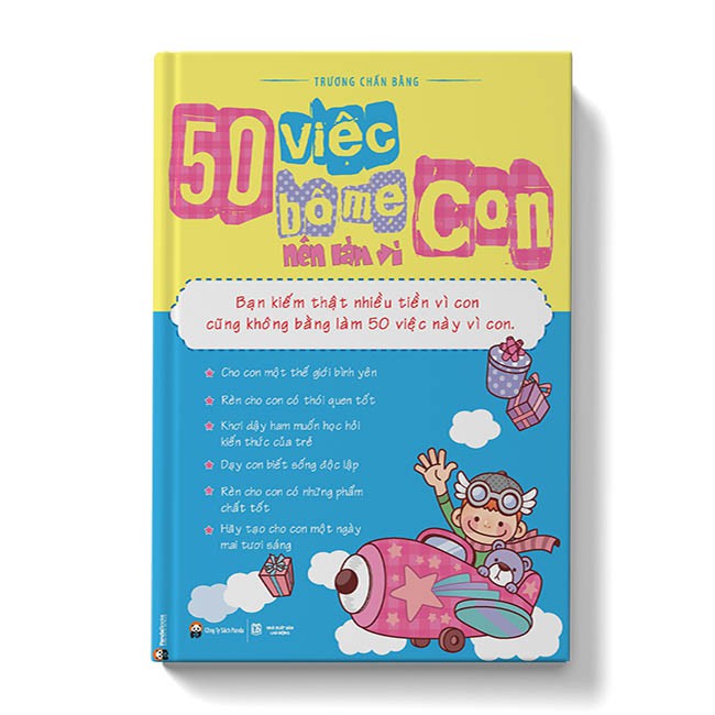 Sách 50 Việc Bố Mẹ Nên Làm Vì Con
