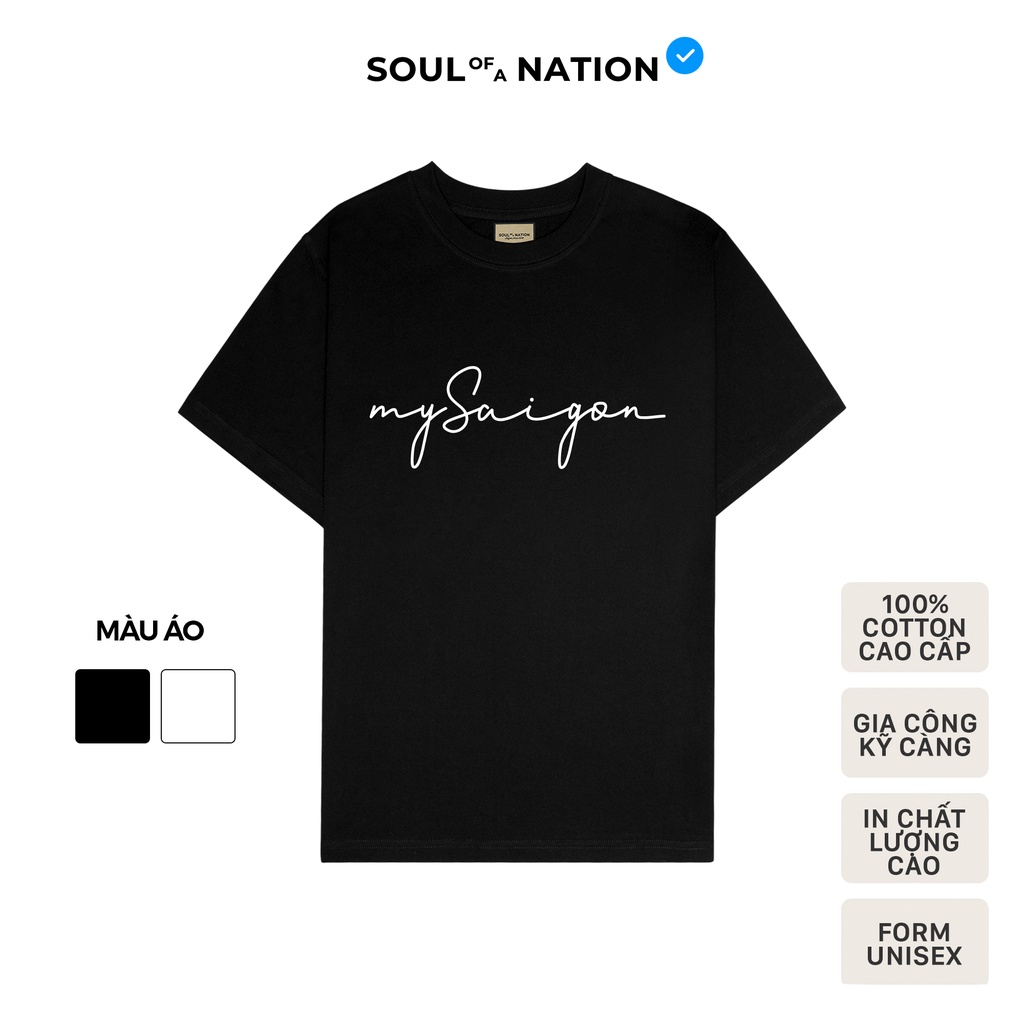 Áo thun unisex In họa tiết cao cấp MY SAIGON form basic 100% cotton premium SOUL OF A NATION VER 1 - Đen/Trắng/Nâu nhạt