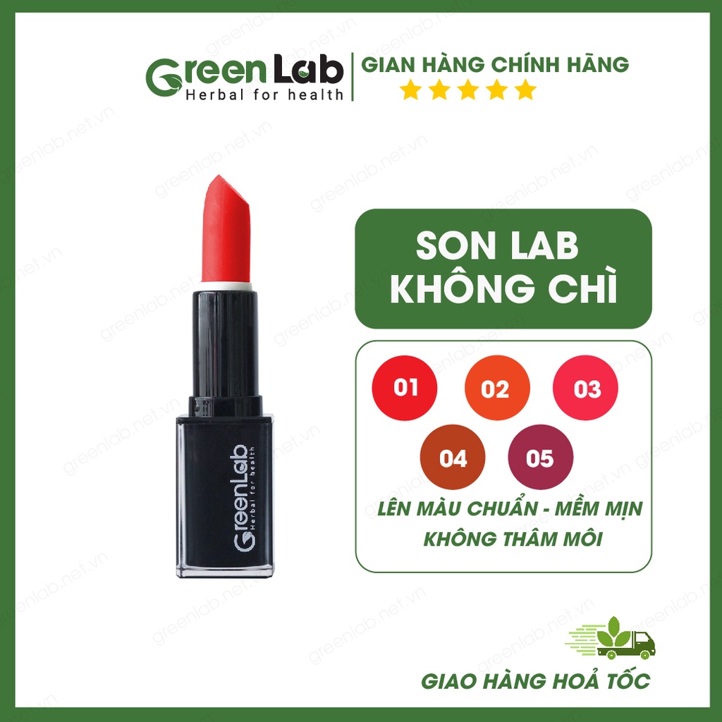 Son Môi Lì - Dưỡng - Không Chì Thiên Nhiên Greenlab
