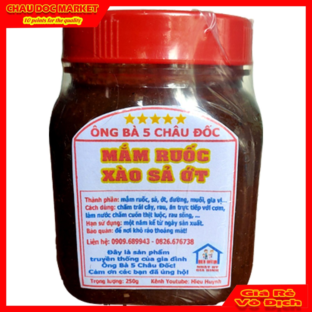 Hủ 250gr Mắm Ruốc Xào Sả Ớt Thơm Ngon Chính Hiệu Ông Bà 5 Châu Đốc Ăn Liền Không Cần Chế Biến.