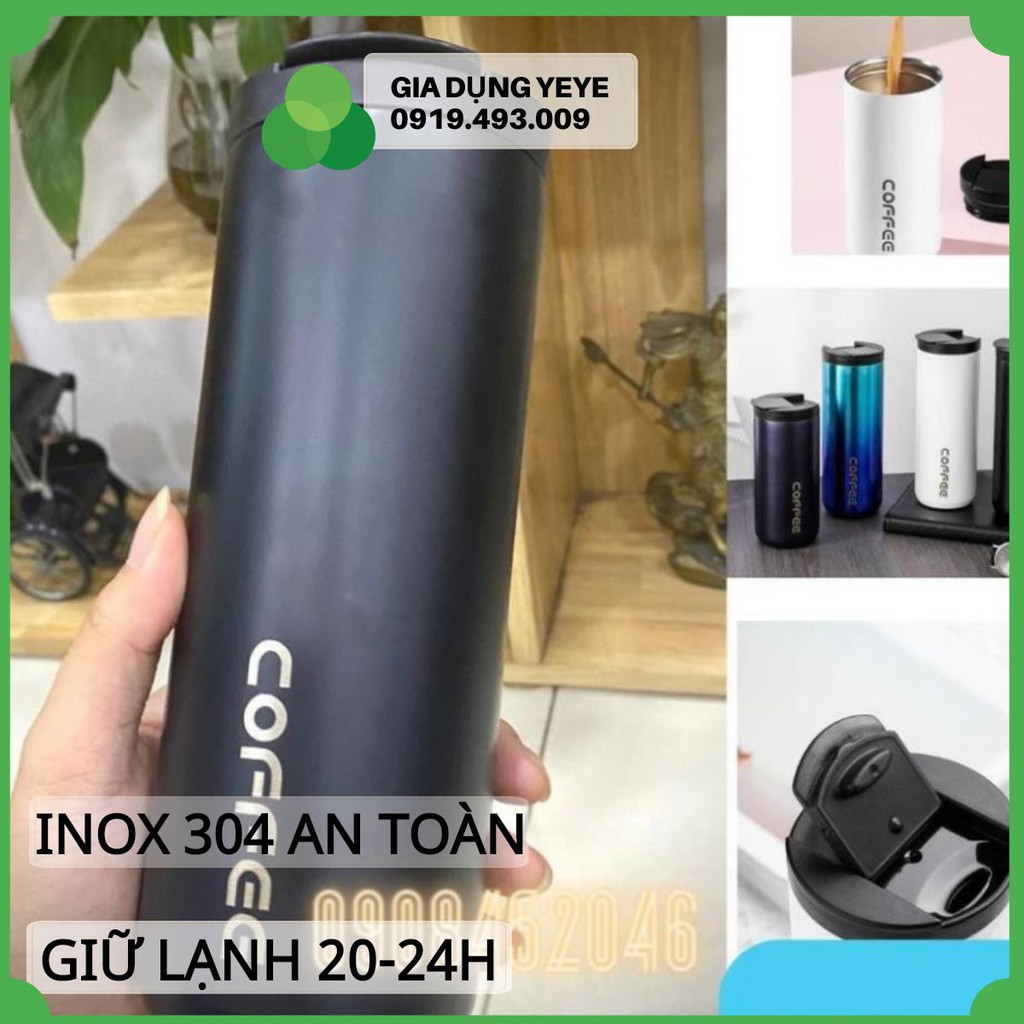 Bình giữ nhiệt, Ly giữ nhiệt Cao Cấp inox 304 Dung Tích 510ml