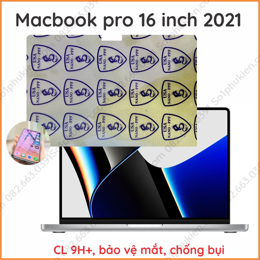 Dán cường lực Macbook Pro 16 inch 2021 dẻo nano,chống bể, chuẩn cường lực 9H+