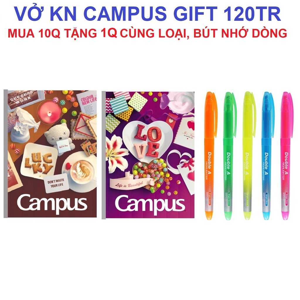 [GIAO HỎA TỐC] Vở KN Campus Gift 120 trang - Mua 10 tặng 1, bút nhớ dòng