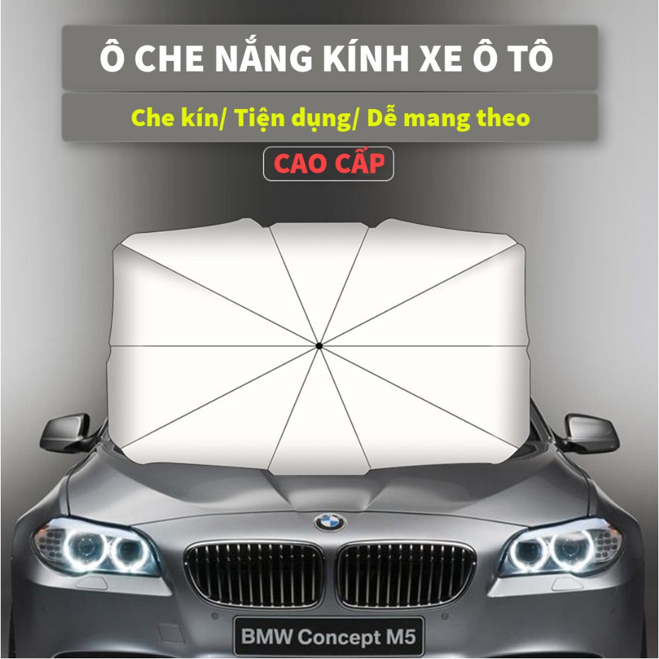 Ô CHE NẮNG KÍNH XE Ô TÔ - BẢO VỆ NỘI THẤT Ô TÔ KHỎI ÁNH NẮNG MẮT TRỜI