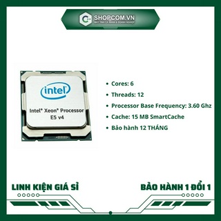   BH 12 THÁNG 1 ĐỔI 1  CPU Intel Xeon E5 1650 v4 Processor linh kiện PC máy chủ Workstation 