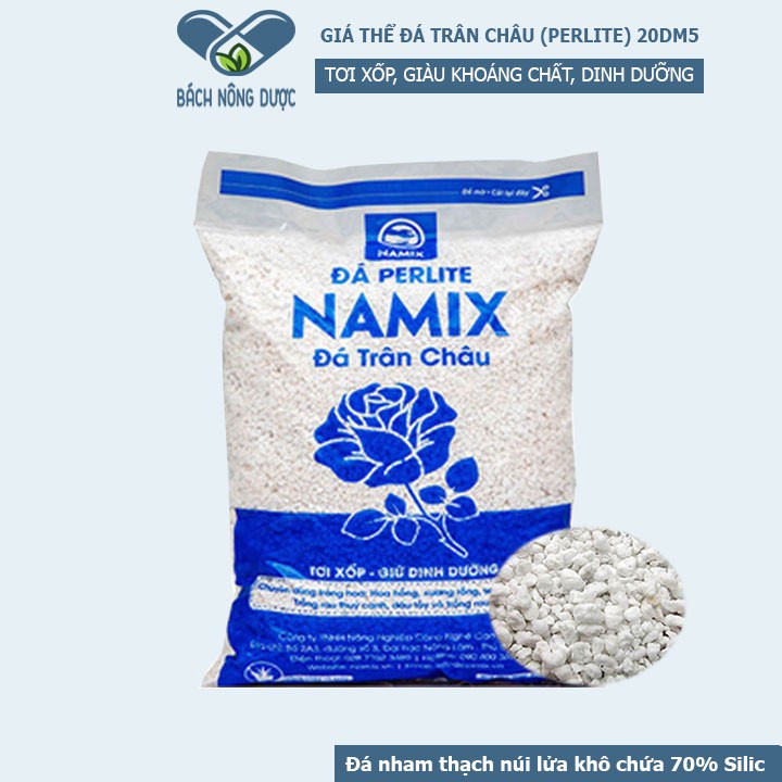 [GIÁ THỂ] Đá Trân Châu Perlite NAMIX Dạng Xốp Chuyên Dùng Làm Giá Thể Trồng Hoa Hông, Sen Đá, Rau Thủy Canh Túi 20 dm3