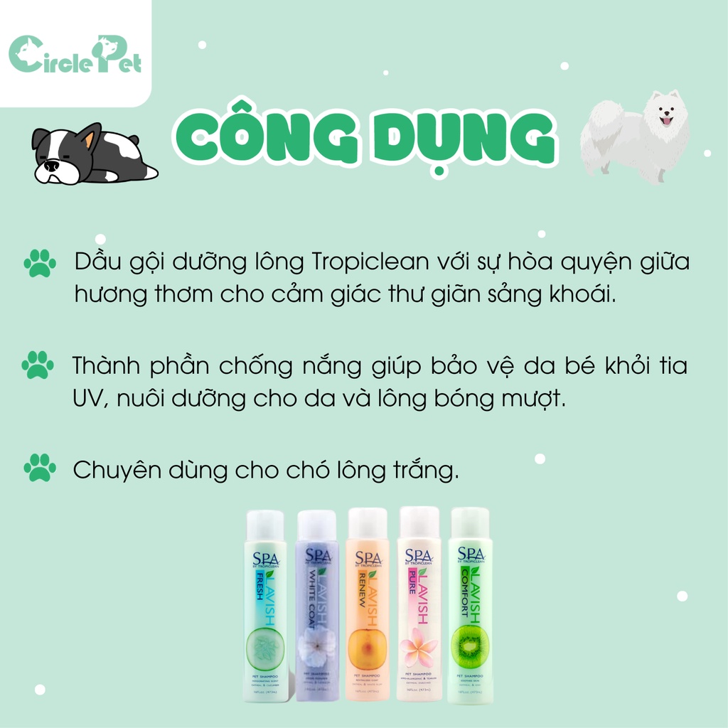 Dầu Gội Dưỡng Lông Tropiclean Dành Cho Thú Cưng Dưỡng Lông Mềm Mượt Thư Giãn Nhiều Mùi Hương - Circle Pet