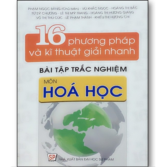 Sách - 16 Phương Pháp Và Kĩ Thuật Giải Nhanh Bài Tập Trắc Nghiệm Môn Hóa Học