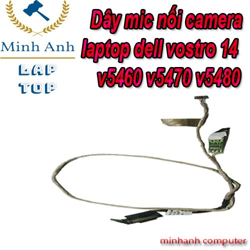 Dây mic nối camera laptop dell vostro 14-v5460 v5470 v5480