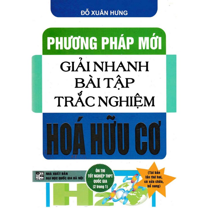 Sách - Phương Pháp Mới Giải Nhanh Bài Tập Trắc Nghiệm Hóa Hữu Cơ