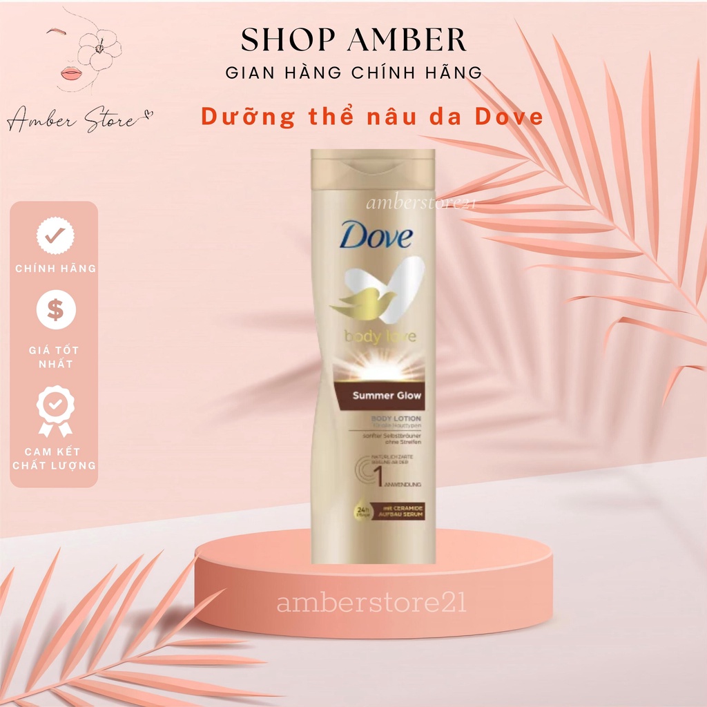 - DƯỠNG THỂ LÀM NÂU DA DOVE – 250ML