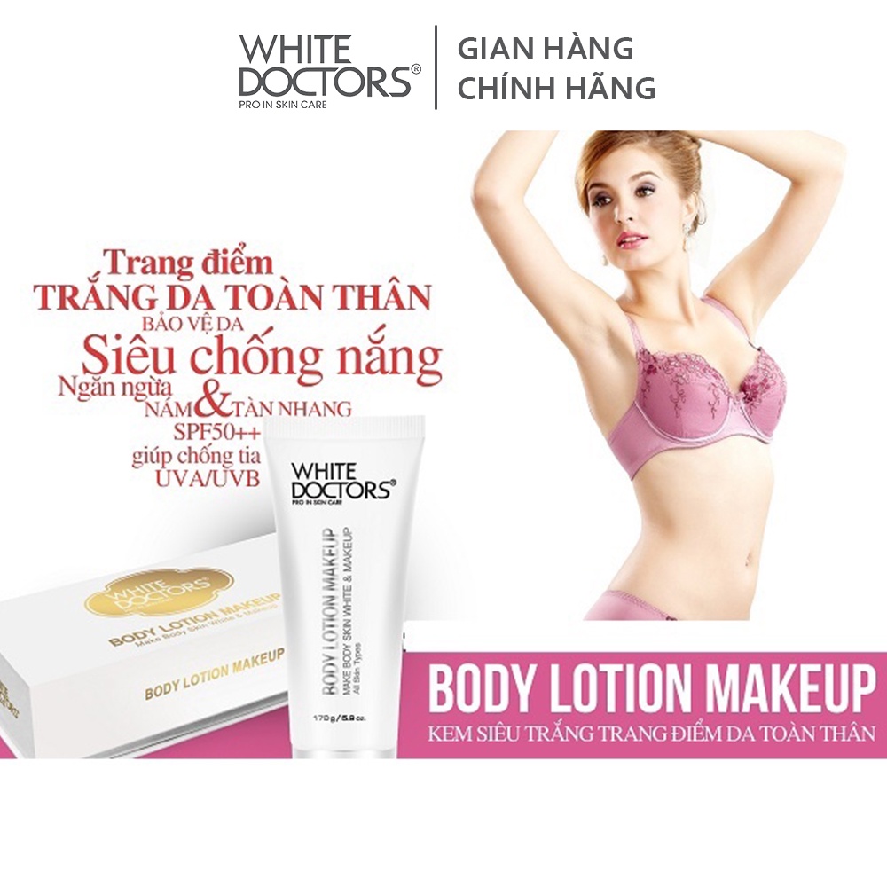 Kem chống nắng trang điểm toàn thân White Doctors Body Lotion Makeup dưỡng trắng 170g