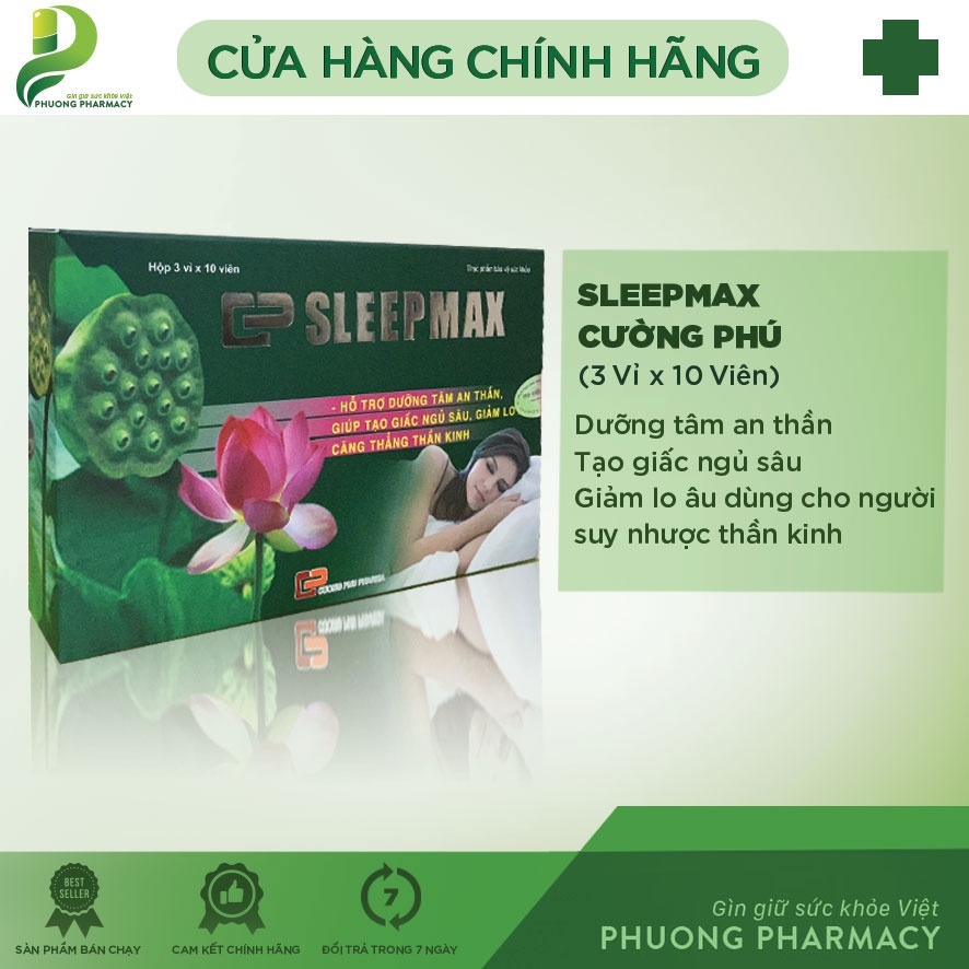 Sleepmax Cường Phú - Dưỡng tâm an thần - Tạo giấc ngủ sâu