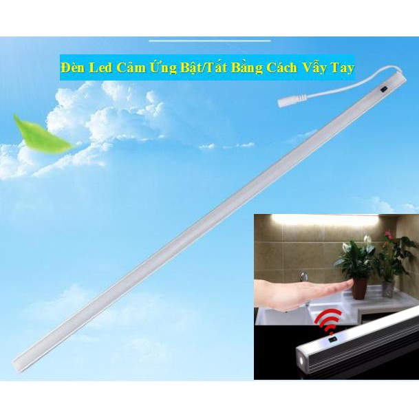 Đèn cảm ứng vẫy tay lắp tủ bếp dài 600mm Ánh Sáng Trắng Kèm Nguồn 12V 2A