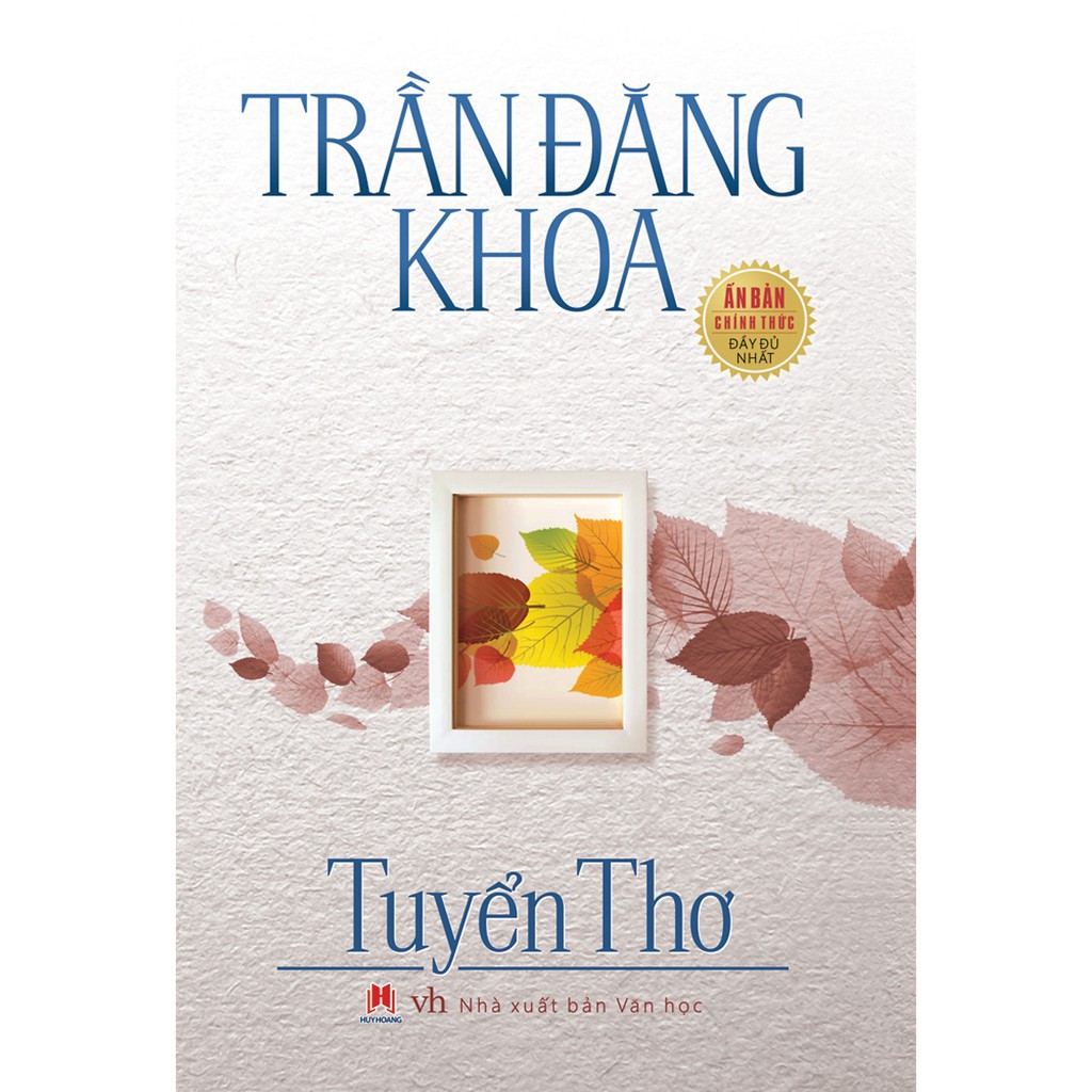 Sách - Trần Đăng Khoa - Tuyển Thơ (Tái Bản)