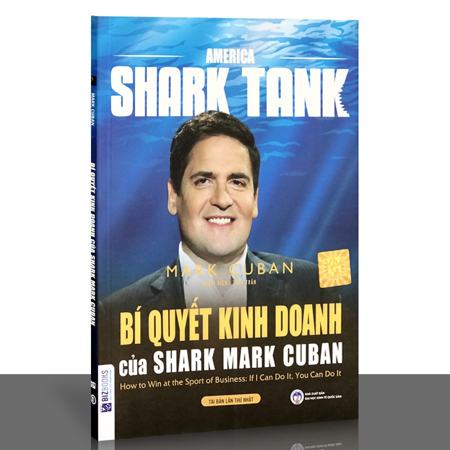 Sách - AMERICA SHARK TANK - Bí quyết kinh doanh của SHARK MARK CUBAN