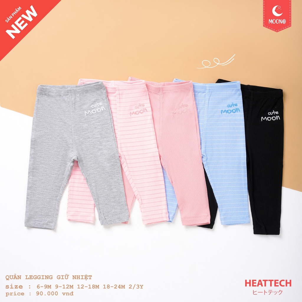 Quần legging bé gái Moon vải cotton tăm mỏng heattech giữ nhiệt (9-36M)