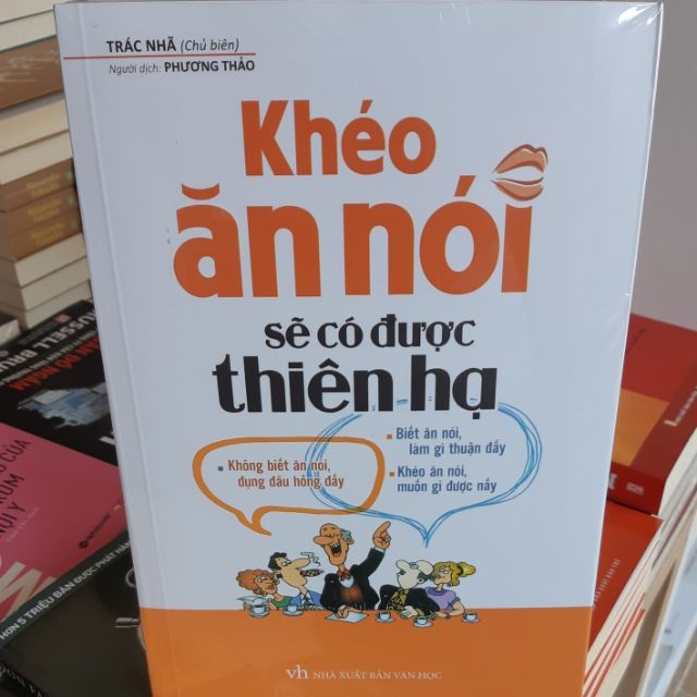 Sách thật - Khéo ăn nói sẽ có được thiên hạ