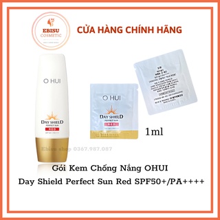Gói Kem chống nắng Ohui Sun Red 1ml_Kem Chống Nắng OHUI Day Shield Perfect Sun Red SPF50+/PA++++_𝐄𝐁𝐈𝐒𝐔 𝐂𝐎𝐒𝐌𝐄𝐓𝐈𝐂𝐒