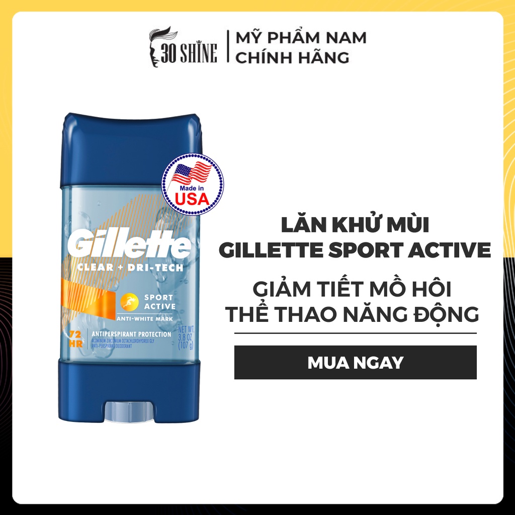 Lăn khử mùi Gillette 30Shine phân phối chính hãng dạng gel ngăn tiết mồ hôi không gây vệt ố vàng 107g