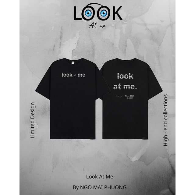Áo phông chữ ánh nhũ bạc LOOK AT ME chất vải cotton cao cấp thoáng mát.