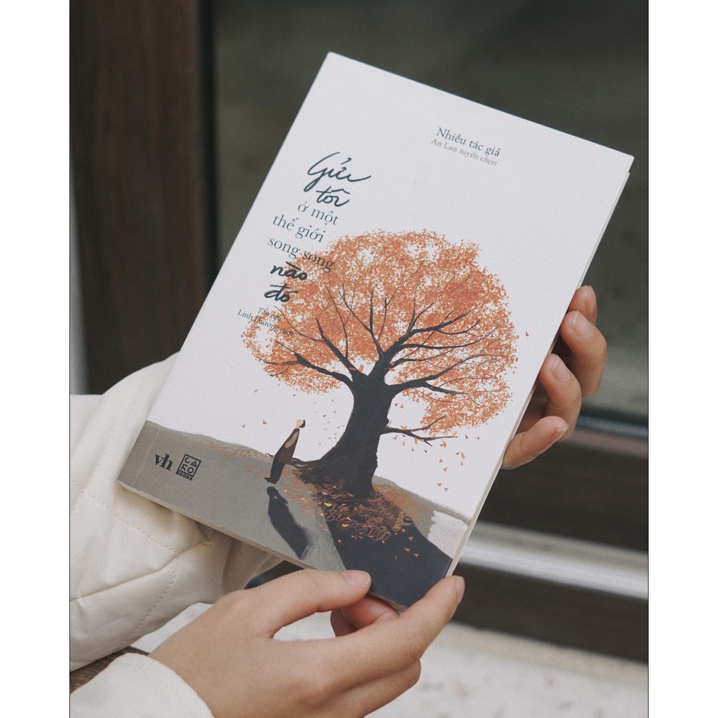 Sách - Gửi tôi ở một thế giới song song nào đó
