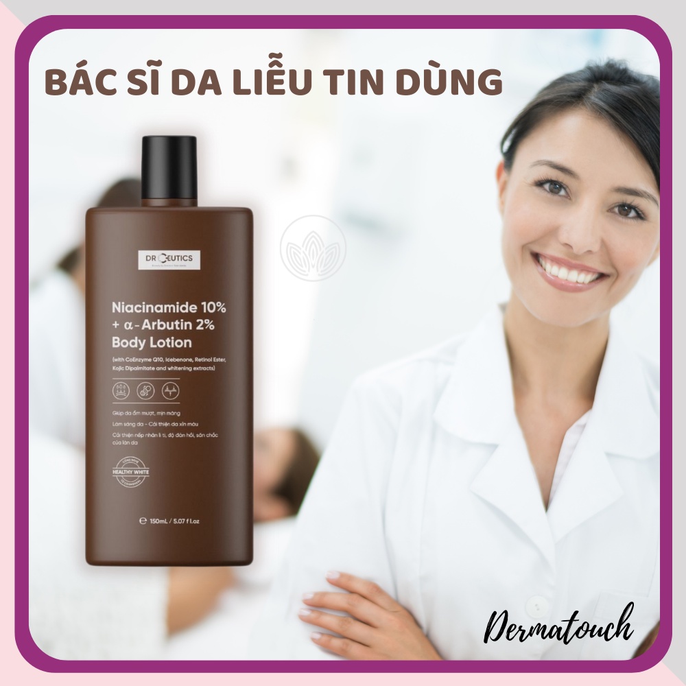 Dưỡng Thể Trắng Da Drceutics Body Lotion Giúp Làm Mịn Và Trắng da nhanh chóng 150mL - Dược Mỹ Phẩm Derma Touch