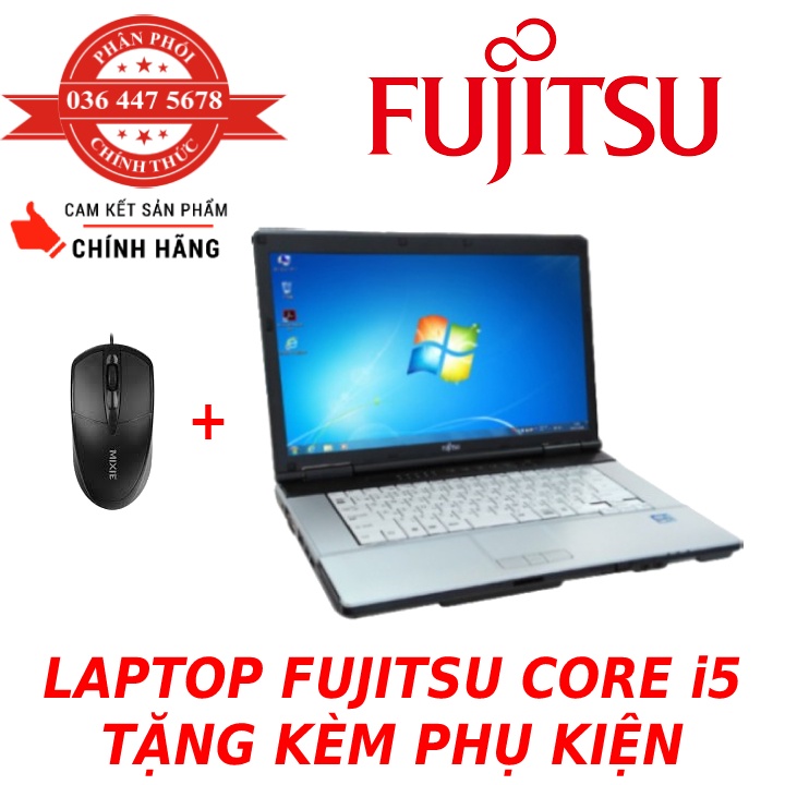 Laptop Fujitsu Lifebook CPU CORE i5 - RAM 4GB - HDD 250GB - Bảo Hành 6 Tháng