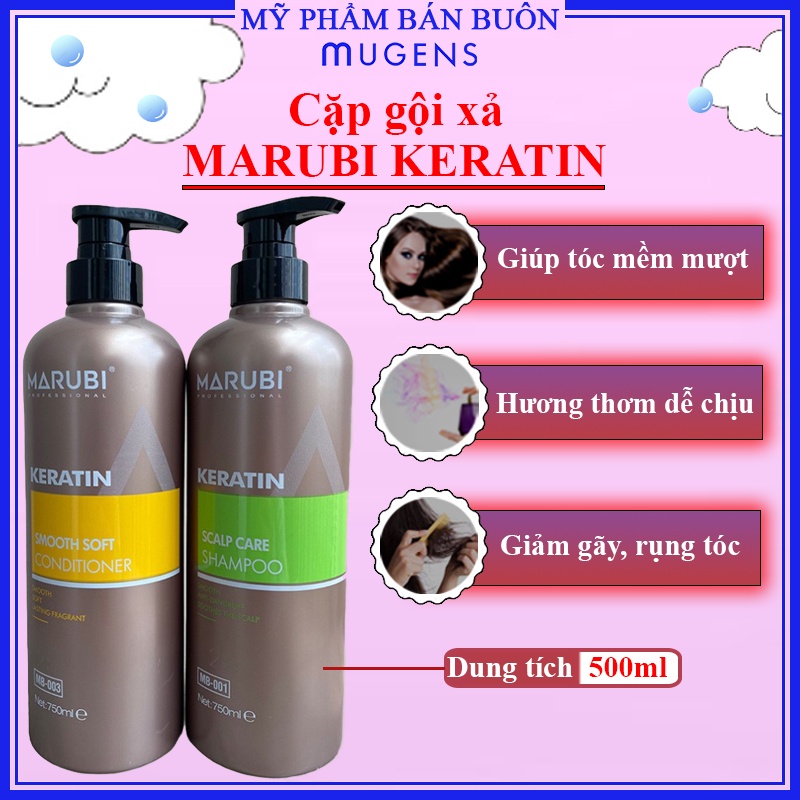 Cặp gội xả Marubi Keratin 750ml phục hồi hư tổn giảm rụng tóc chính hãng CT68