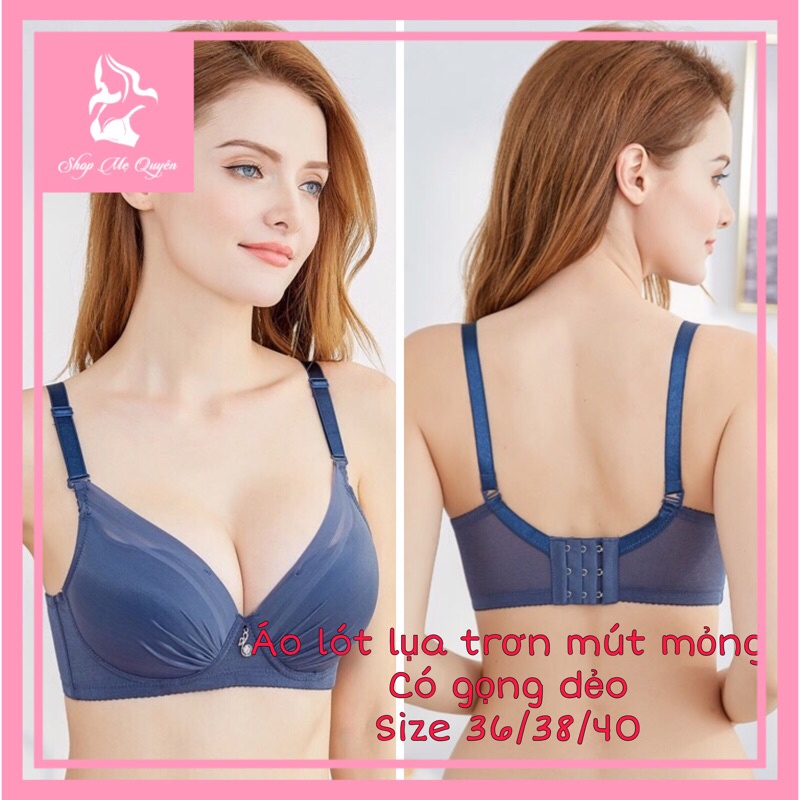 Áo lót nữ mút mỏng có gọng, chất lụa trơn siêu mát, cúp áo vát ôm ngực gọn gàng