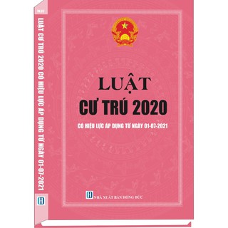 Sách hay - Luật Cư Trú 2020 - (Có hiệu lực áp dụng từ ngày 01-07-2021)