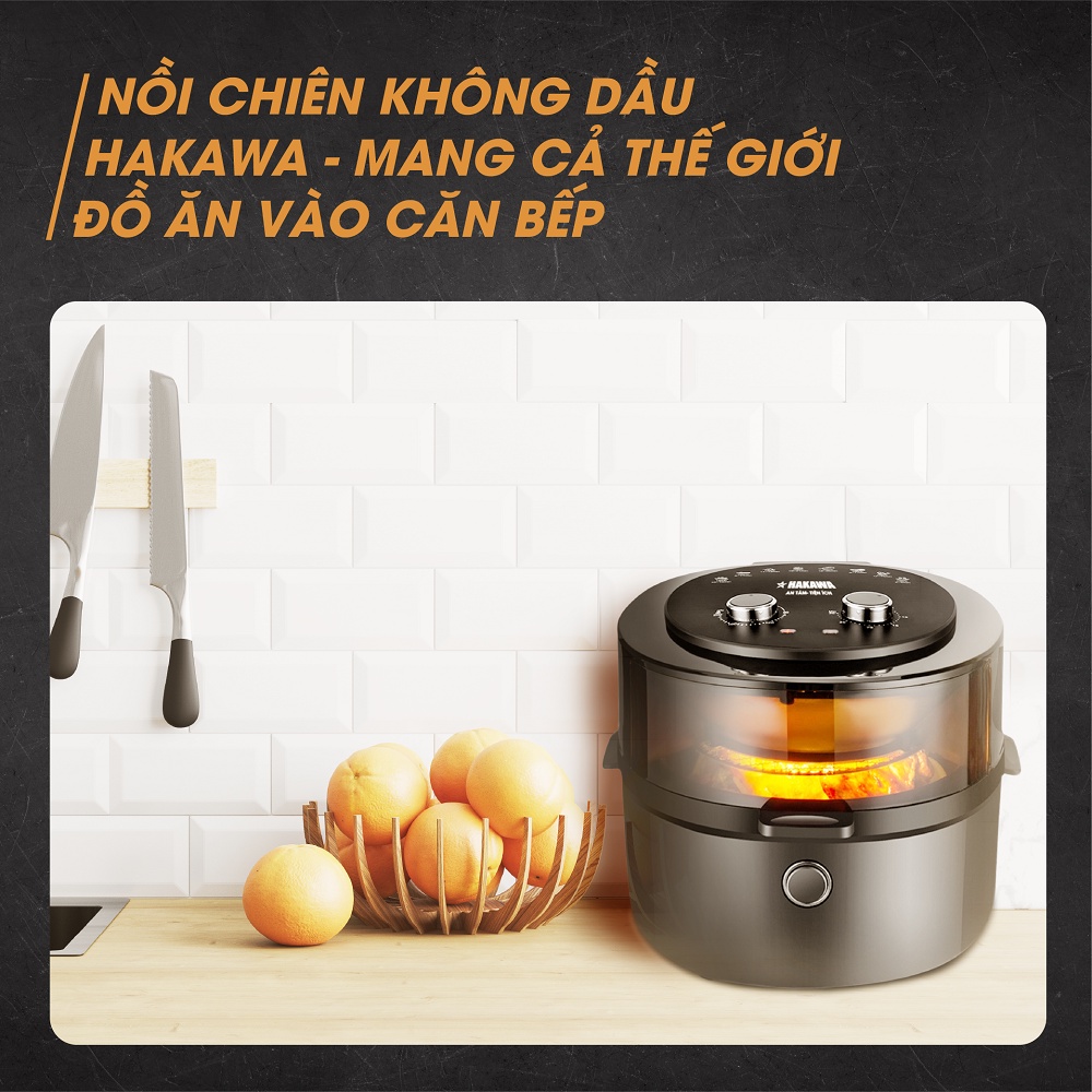 Nồi Chiên Không Dầu HAKAWA HK-AF8L - Bảo hành chính hãng 2 năm