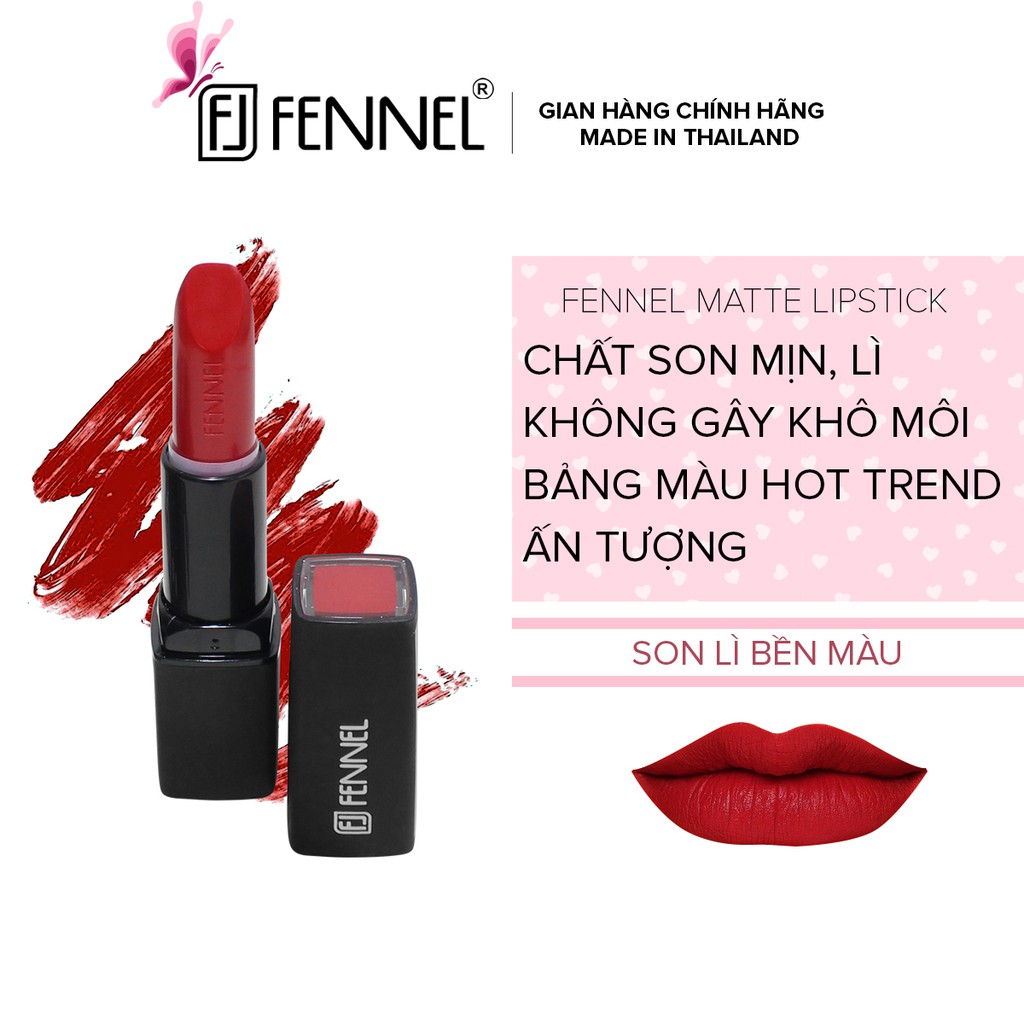 Son lì bền màu chính hãng Thái Lan Fennel Matte Lipstick cho đôi môi căng đầy quyến rũ 4gr