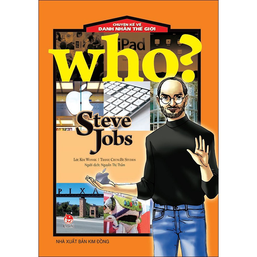 Sách: Chuyện Kể Về Danh Nhân Thế Giới - Steve Jobs - Tái Bản 2019 Gigabook