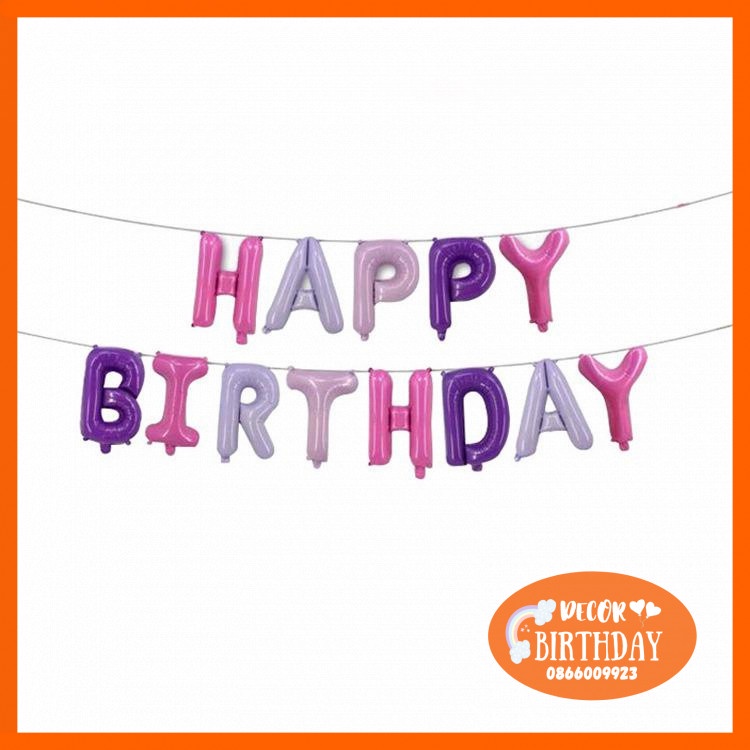Bóng Chữ Happy Birthday HOT SALE Trang Trí Sinh Nhật Cho Bé, Hàng Dày Dặn, Màu Sắc Đẹp