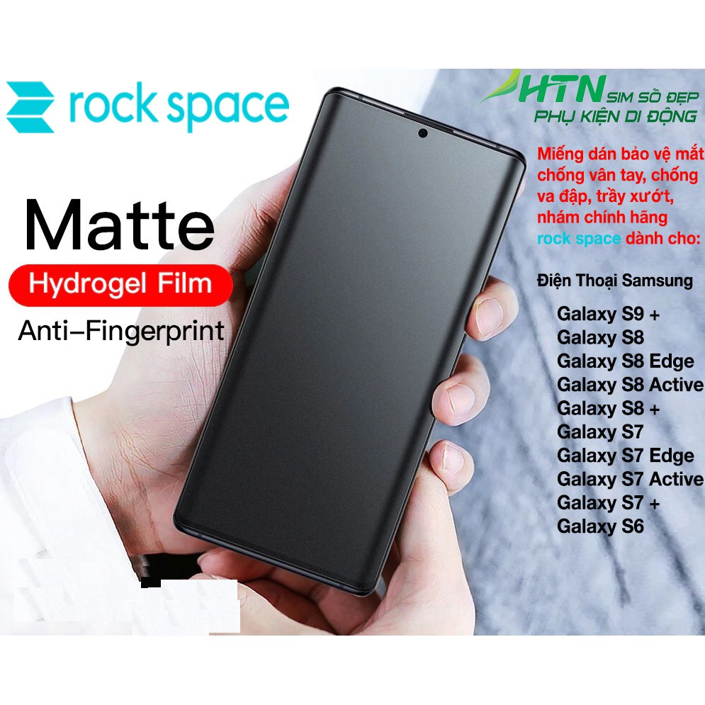 Miếng dán PPF Rock Space samsung S9 S8 S7 S6 + Plus Edge Active nhám, chống vân tay va đập và bảo vệ mắt [chính hãng]