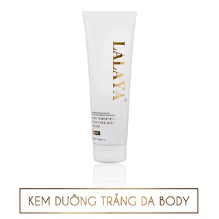 Kem dưỡng trắng da body an toàn hiệu quả nhanh có chống nắng LALAYA BODY WHITENING NANO COLLAGEN CREAM (250G)