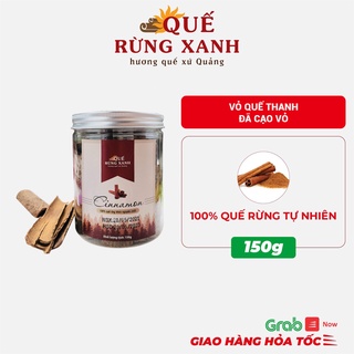 Vỏ quế thanh Quế Rừng Xanh đã cạo vỏ nguyên chất 100%, hủ 150gram Quế Trà Bồng Quảng Ngãi