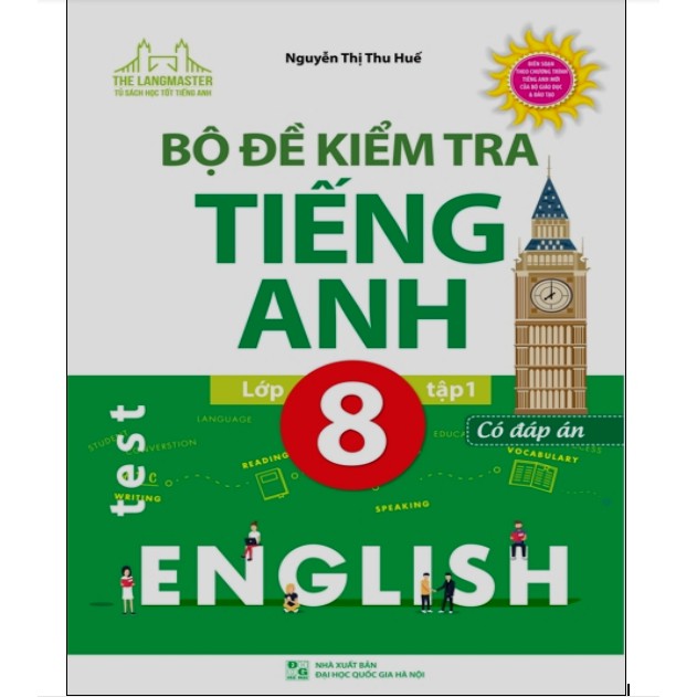 Sách - Bộ Đề Kiểm Tra Tiếng Anh Lớp 8 Tập 1