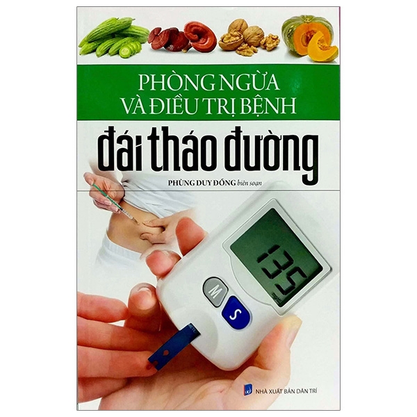 Sách - Phòng Ngừa Và Điều Trị Bệnh Đái Tháo Đường