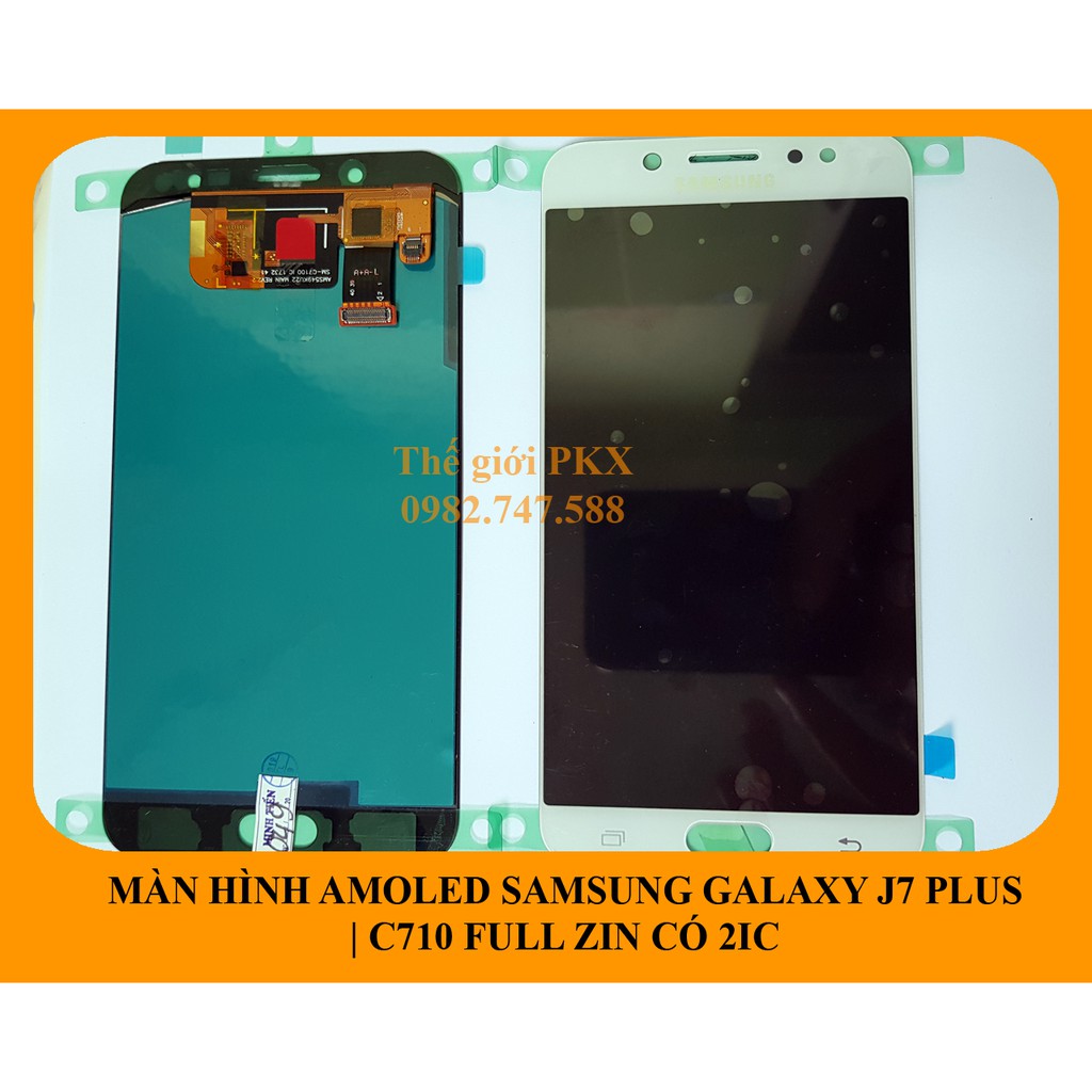 Màn hình Samsung Galaxy J7+ 2IC | Galaxy J7 Plus zin 2IC C71F C7100 | Samsung C8
