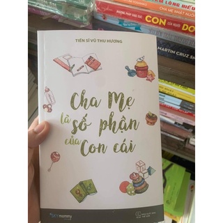 Cha me la so phan cua con cai