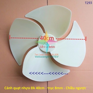 Cánh quạt dàn nóng điều hòa 4 cánh đường kính 40cm - Trục 8mm - ngược chiều