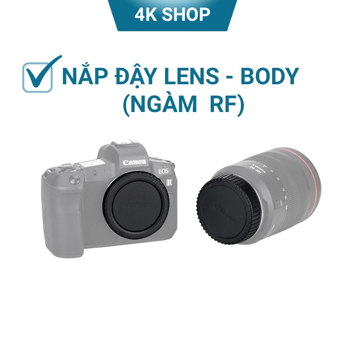 Nắp đậy trước và sau lens canon RF, nắp đậy body canon ngàm RF