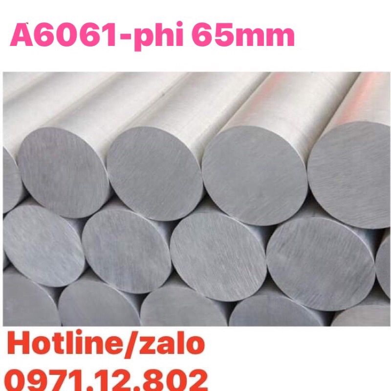 Nhôm tròn đặc phi 65mm -A6061 ( xuất xứ Hàn quốc)