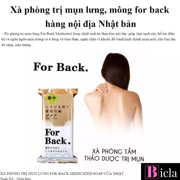 Xà phòng giảm mụn lưng For back của Nhật