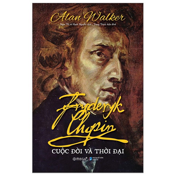 Sách - Fryderyk Chopin - Cuộc đời và thời đại