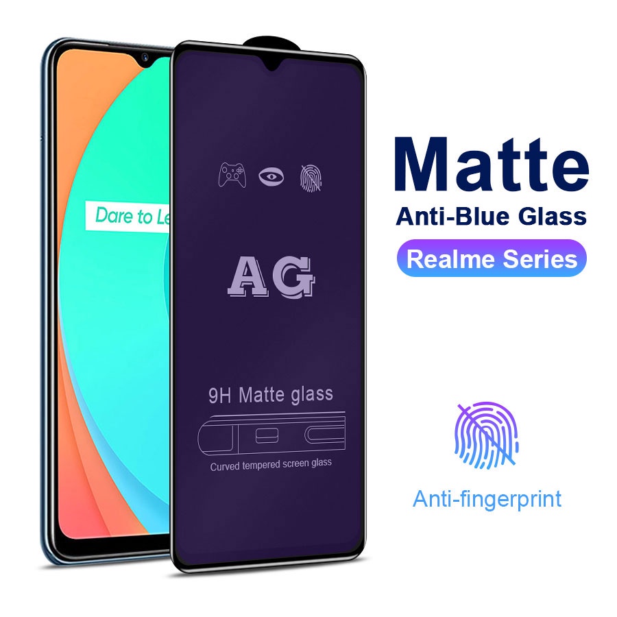 Kính Cường Lực Nhám Chống Ánh Sáng Xanh AG Full Màn Cho Realme 8 7 6 5 3 Pro 5i 6i 7i C2 C3 C11 C12 C15 C20 C21 C25 C25s C21Y Narzo 20 30A X50 X3 SuperZoom