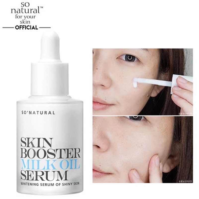 Tinh Chất Dưỡng Trắng Da Chuyên Sâu So’Natural Skin Booster Milk Oil Serum 30ml