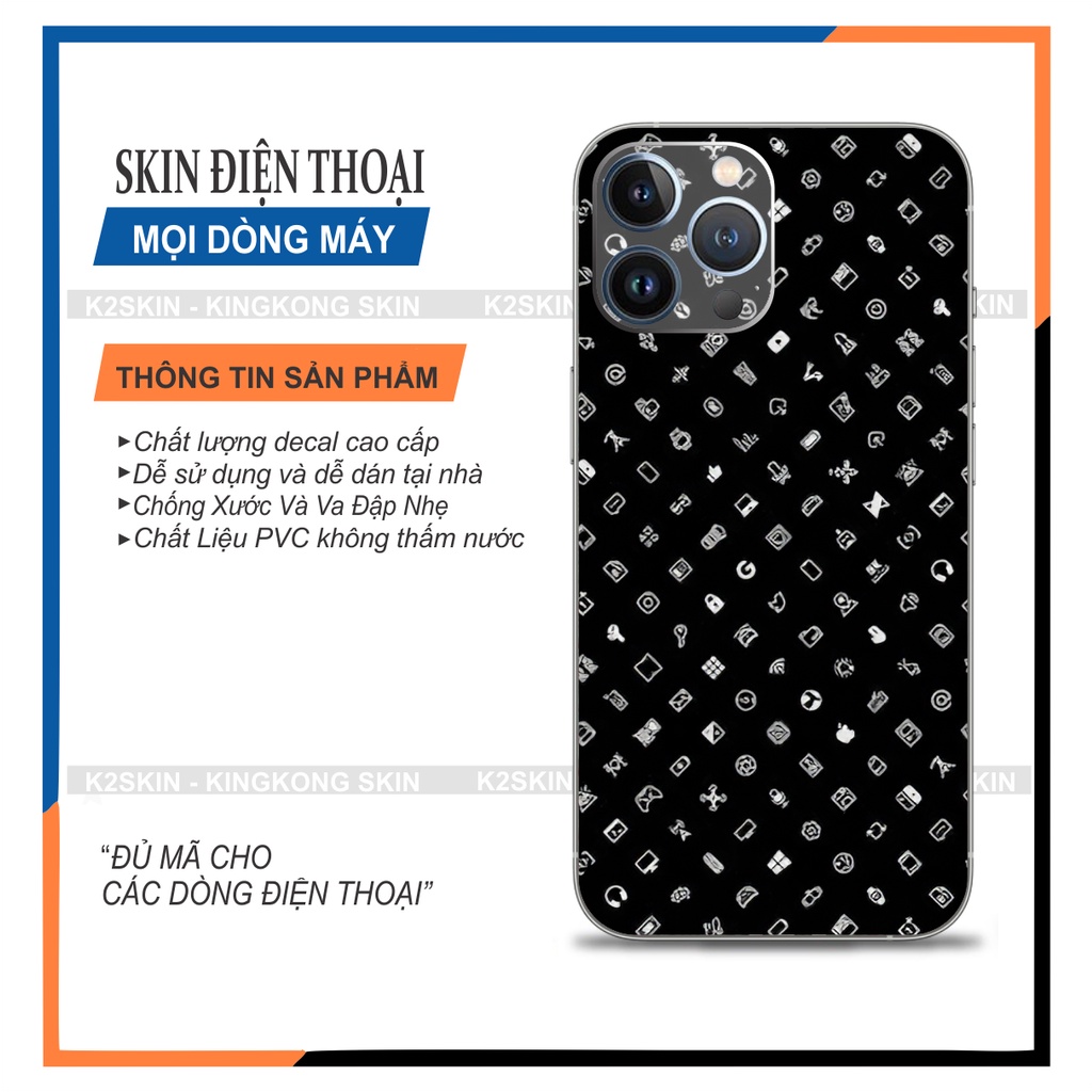 Miếng dán Skin cho Android và  Iphone 6/7/8/x/xs/11/12pro/13promax/13/13pro ( Mã skin 124)